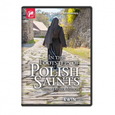 In the Footsteps of Polish Saints DVD