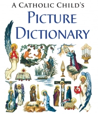 A Catholic Child's Picture Dictionary