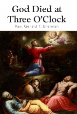 God Died at 3 O'Clock