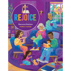 Rejoice Reconciliation Family Guide