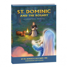 St. Dominic and the Rosary: A Graphic Novel