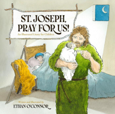 St. Joseph, Pray for Us!: An Illustrated Litany for Children