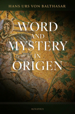 Word and Mystery in Origen