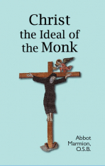 Christ the Ideal of the Monk