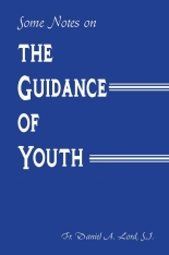 Some Notes on the Guidance of Youth