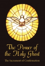 The Power of the Holy Ghost