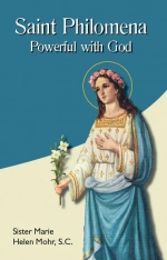 St. Philomena Powerful with God