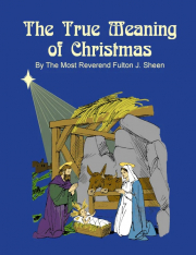The True Meaning of Christmas
