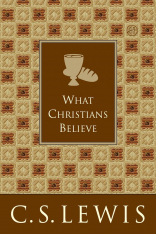 What Christians Believe