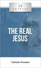 20 Answers: The Real Jesus