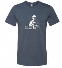 Work Hard Pray Hard - St. Joseph the Worker T-Shirt. Color: Navy. Size: L