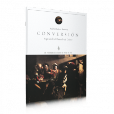 Conversión: Guía de Estudio (En Español) (Spanish)