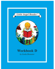 Little Angel Reader Workbook D