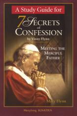 A Study Guide for 7 Secrets of Confession