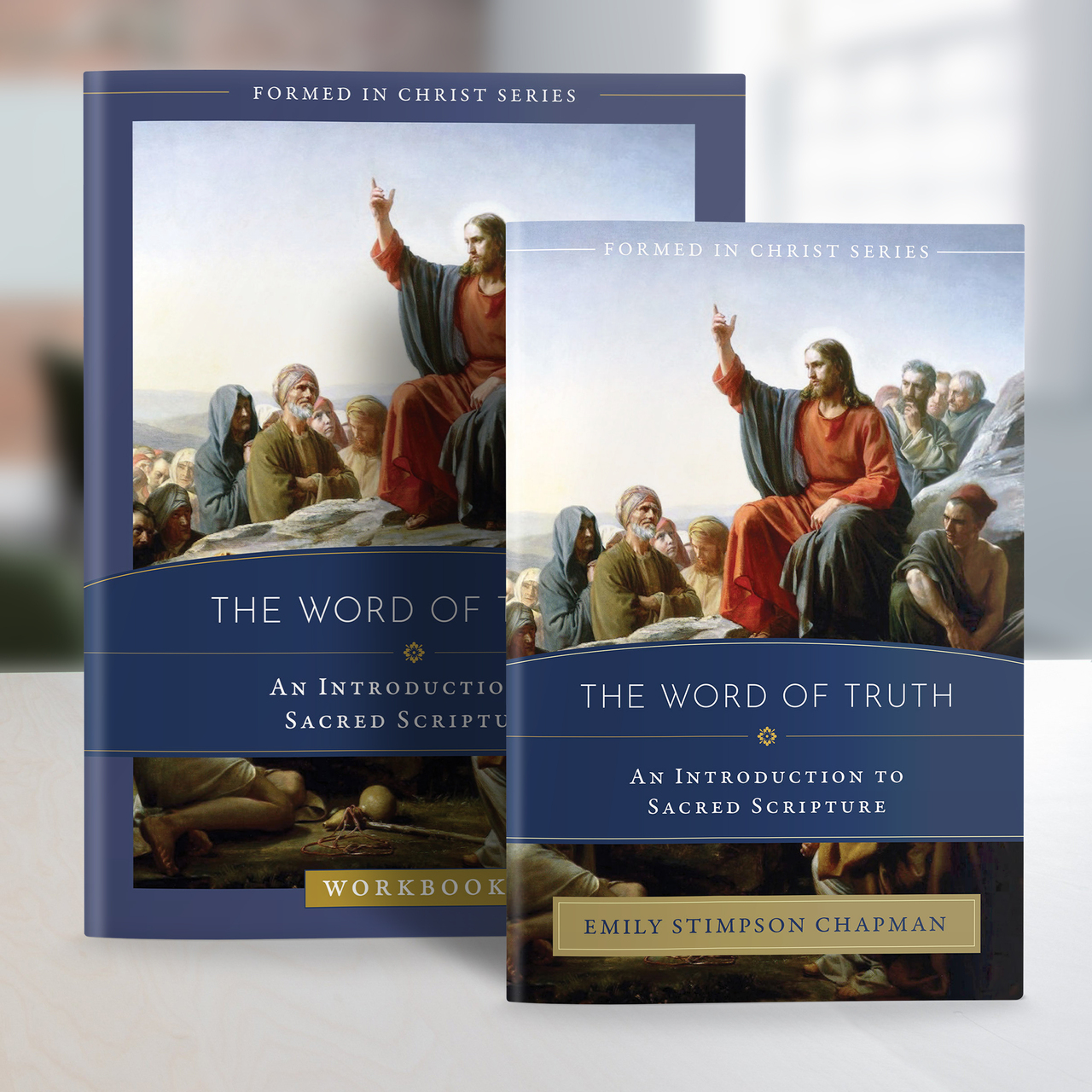 Formed In Christ: The Word Of Truth
