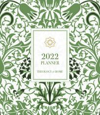 Theology Of Home Planner 2022