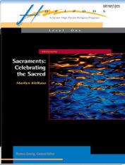 Sacraments: Celebrating the Sacred