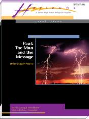 Paul: The Man and the Message