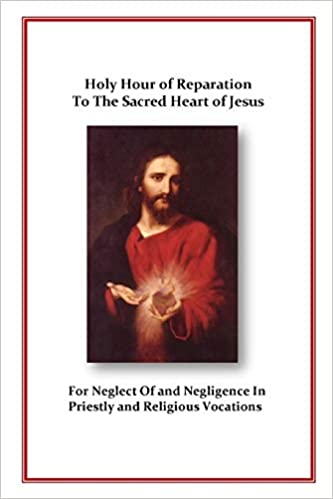 Holy Hour of Reparation Paperback