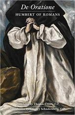 De Oratione: A Collection of Humbert of Romans' Writings on Prayer
