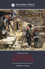 Selections from The Blue Fairy Book Second Edition