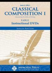 Classical Composition I: Fable Instructional DVDs