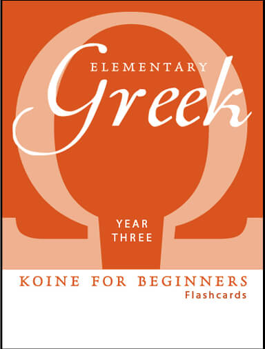Elementary Greek: Year 3 Flashcards