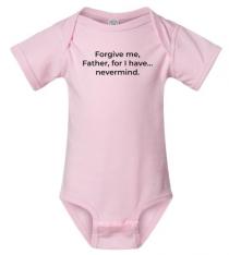 Forgive Me Father Onesie - Pink