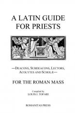 A Latin Guide for Priests: For the Roman Mass