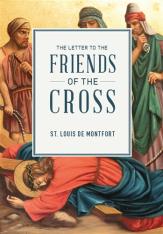 The Letter to the Friends of the Cross