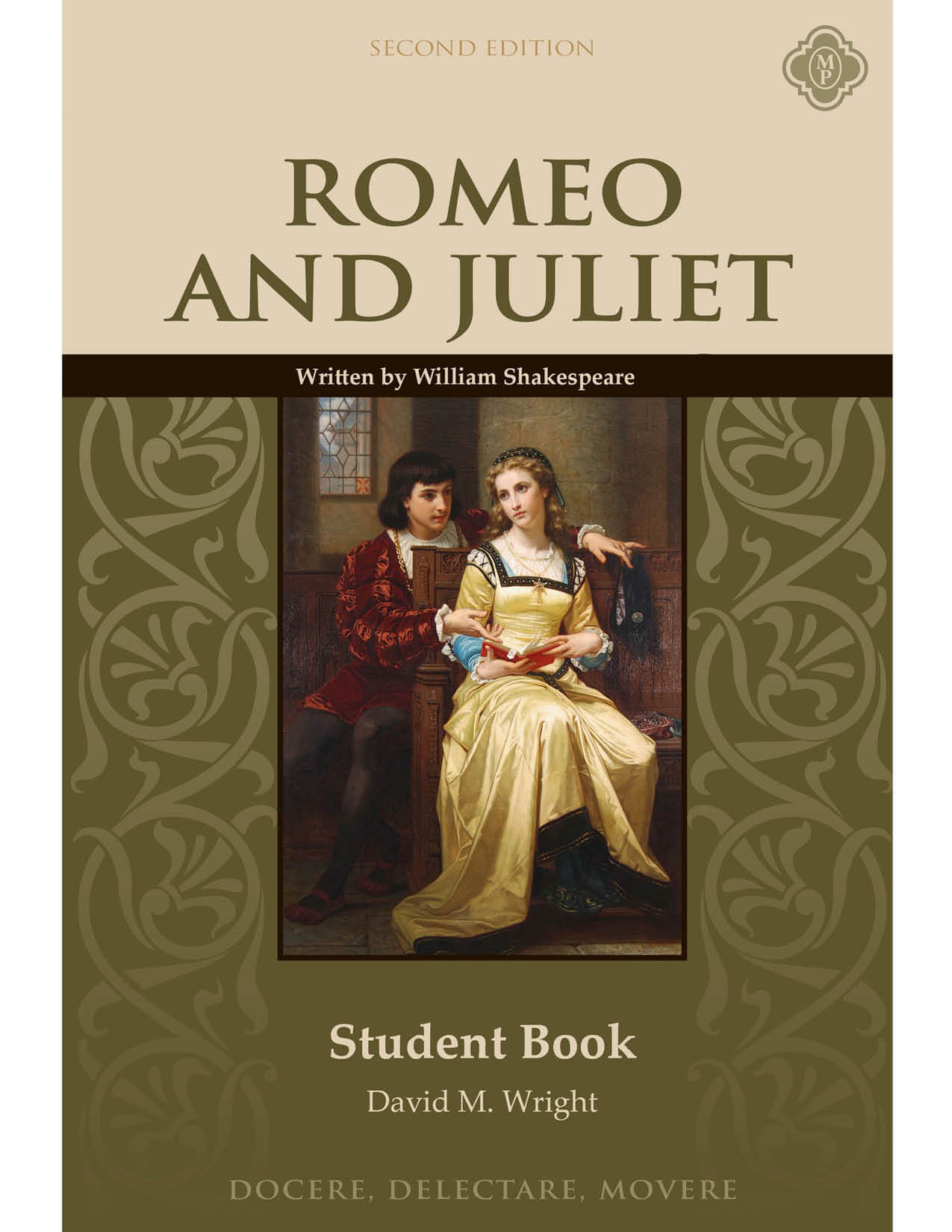 Romeo and Juliet Student Book Second Edition by David M. Wright  (9781615388219)