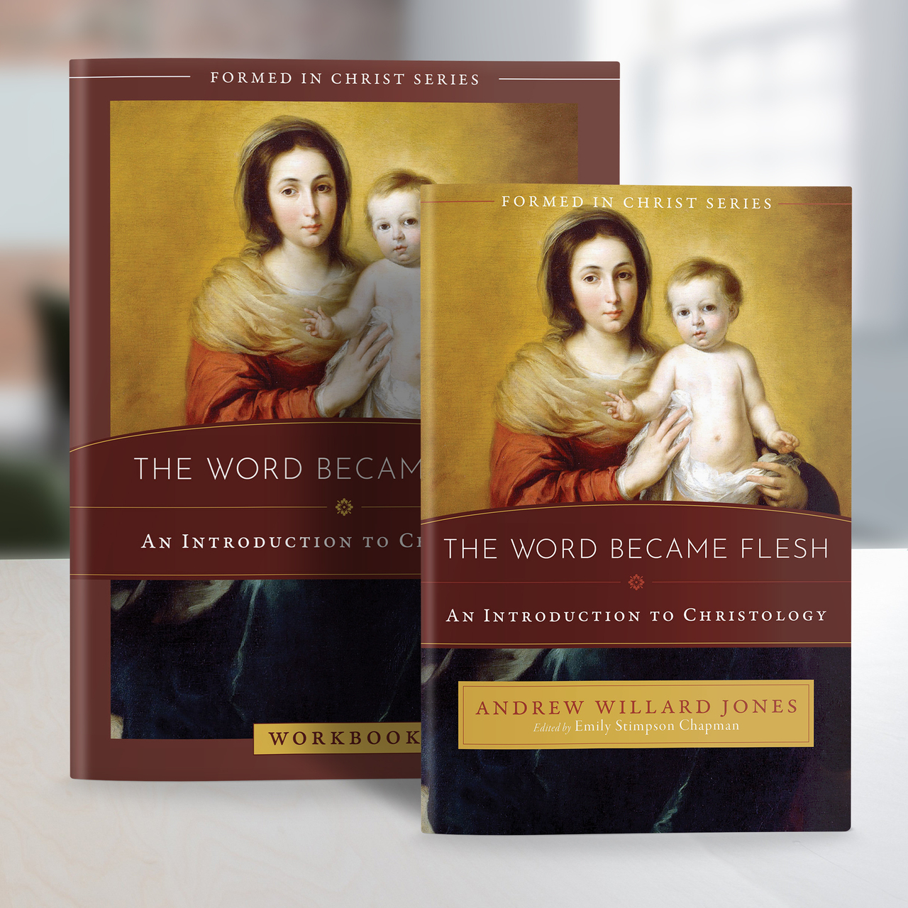 Formed In Christ: The Word Became Flesh