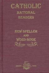 Catholic National Reader Speller