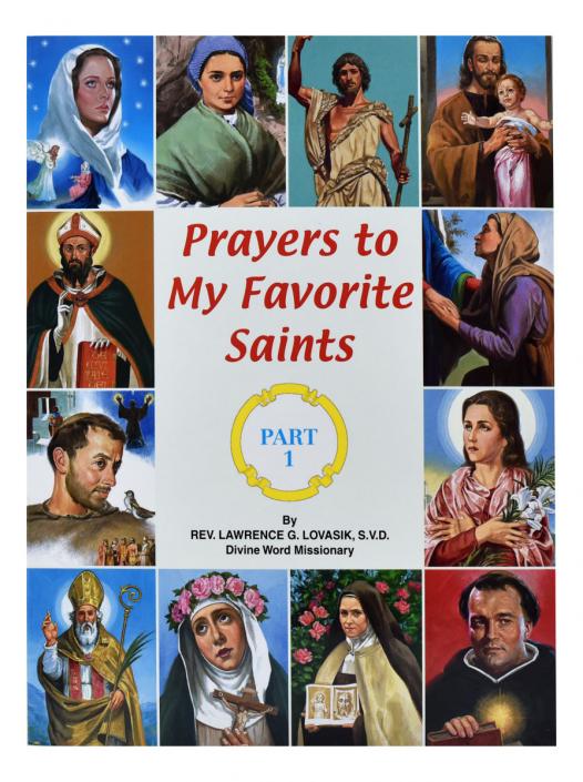 Prayers To My Favorite Saints (Part 1)
