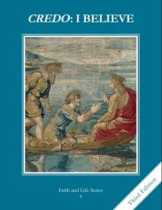 Credo: I Believe Grade 5 (3rd Ed.) Student Book: Faith and Life