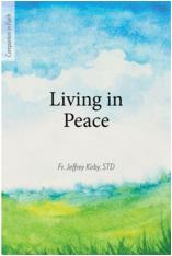 Living in Peace (Companion in Faith)