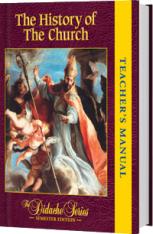 The History of the Church - Semester, Teacher's Manual