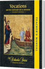 Vocations & the Universal Call to Holiness - Teacher's Manual