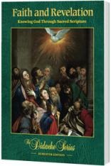 Faith and Revelation Semester Edition Paperback