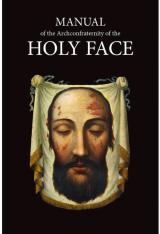The Holy Face Manual