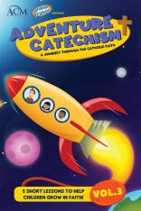 Adventure Catechism Reader Volume 3