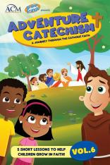 Adventure Catechism Reader Volume 6