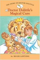 The Story of Doctor Dolittle #4: Doctor Dolittle’s Magical Cure