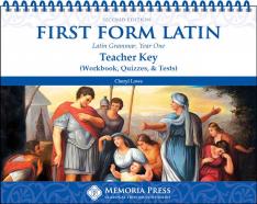 First Form Latin Teacher Key (Workbook Quizzes & Tests) (Second Edition)