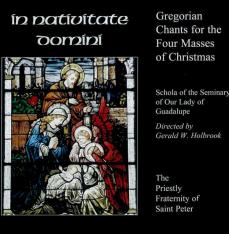 In Nativitate Domini CD - Gregorian Chants for the Four Masses of Christmas