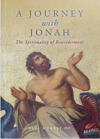 A Journey with Jonah: The Spirituality of Bewilderment