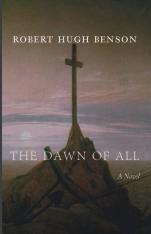 The Dawn of All: A Novel