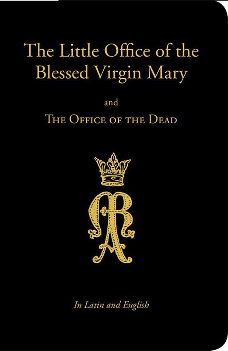 Little Office of the Blesssed Virgin Mary