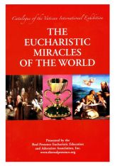 The Eucharistic Miracles of the World