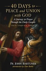 40 Days to Peace and Union with God